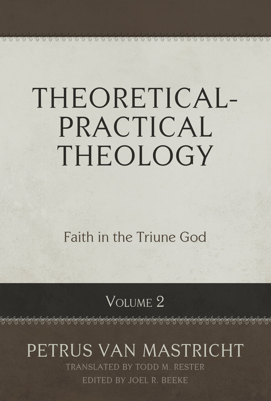 theoretical-practical-theology-vol-2-faith-in-the-triune-god-verbum