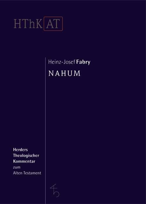 Nahum (Herders Theologischer Kommentar zum Alten Testament | HThKAT)