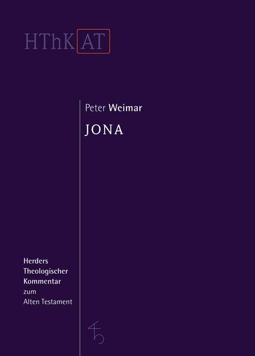 Jona (Herders Theologischer Kommentar zum Alten Testament | HThKAT)