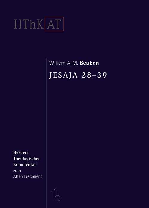 Jesaja 28-39 (Herders Theologischer Kommentar zum Alten Testament | HThKAT)