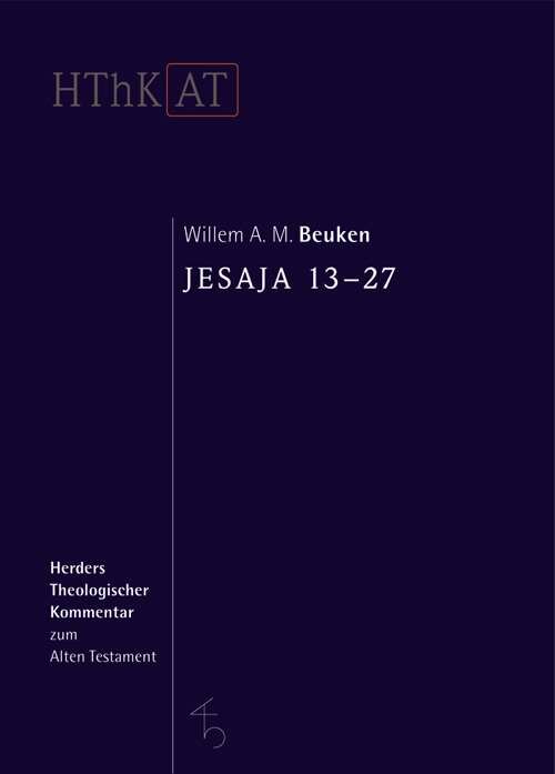 Jesaja 13-27 (Herders Theologischer Kommentar zum Alten Testament | HThKAT)