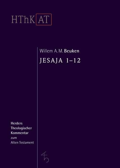 Jesaja 1-12 (Herders Theologischer Kommentar zum Alten Testament | HThKAT)