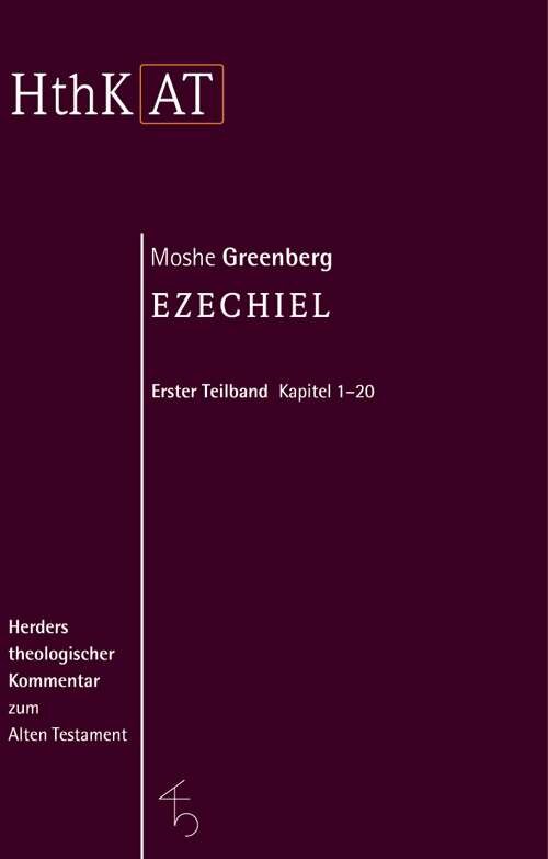 Ezechiel 1-20 (Herders Theologischer Kommentar zum Alten Testament | HThKAT)