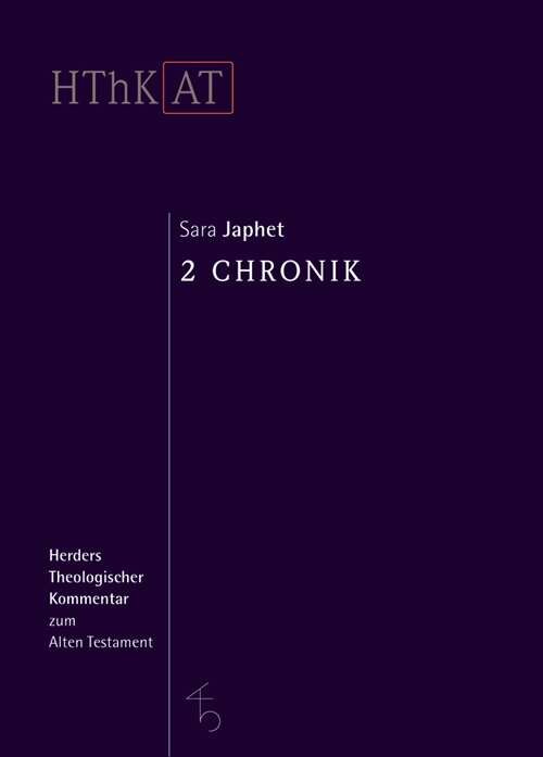 2 Chronik (Herders Theologischer Kommentar zum Alten Testament | HThKAT)