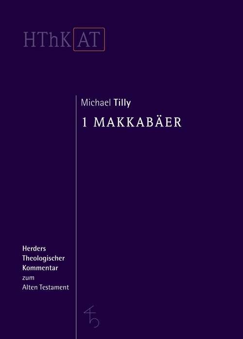 1 Makkabäer  (Herders Theologischer Kommentar zum Alten Testament | HThKAT)
