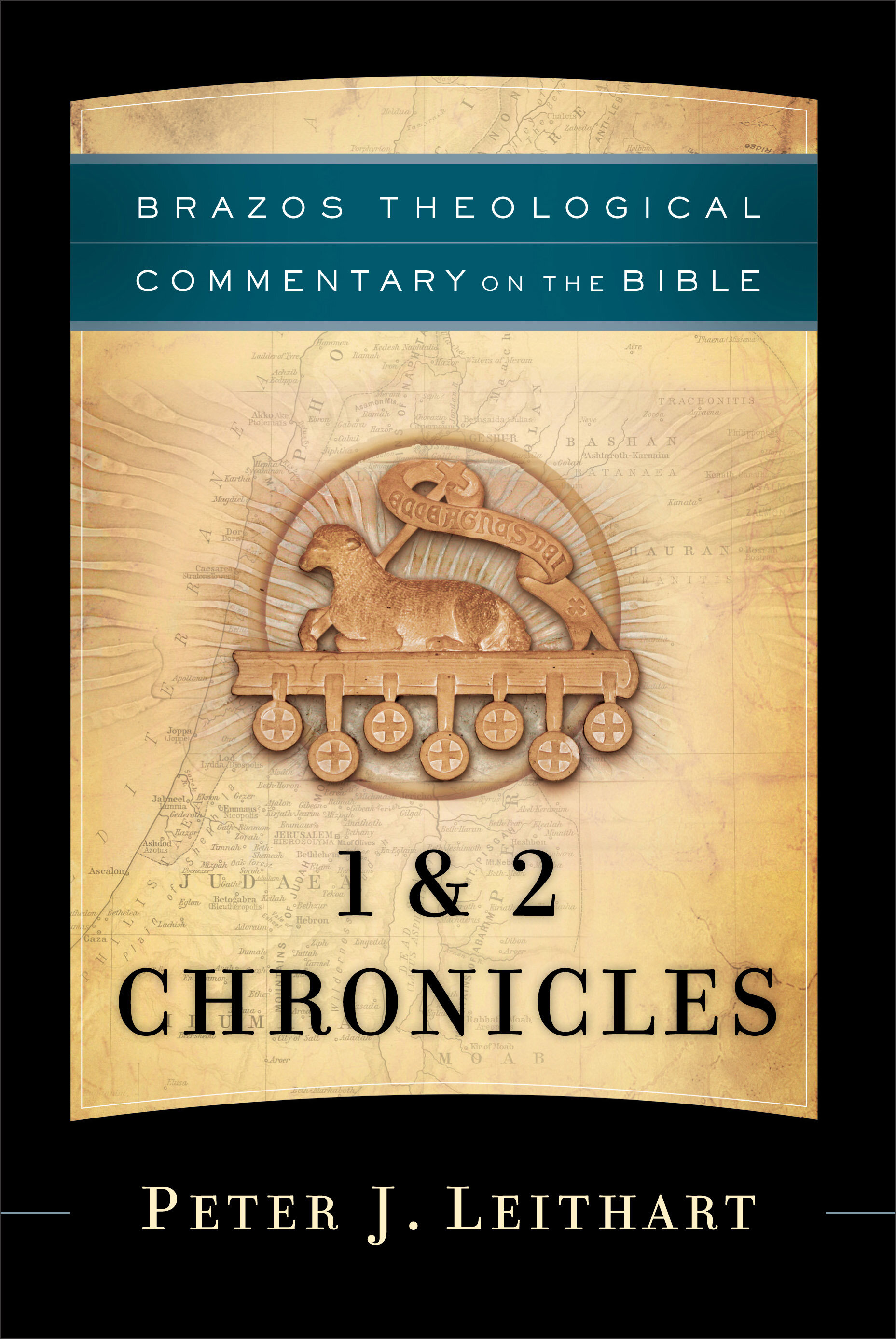 1 & 2 Chronicles (Brazos Theological Commentary on the Bible | BTC)