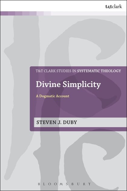 Divine Simplicity: A Dogmatic Account