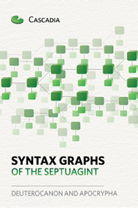 Cascadia Syntax Graphs of the LXX Deuterocanon/Apocrypha