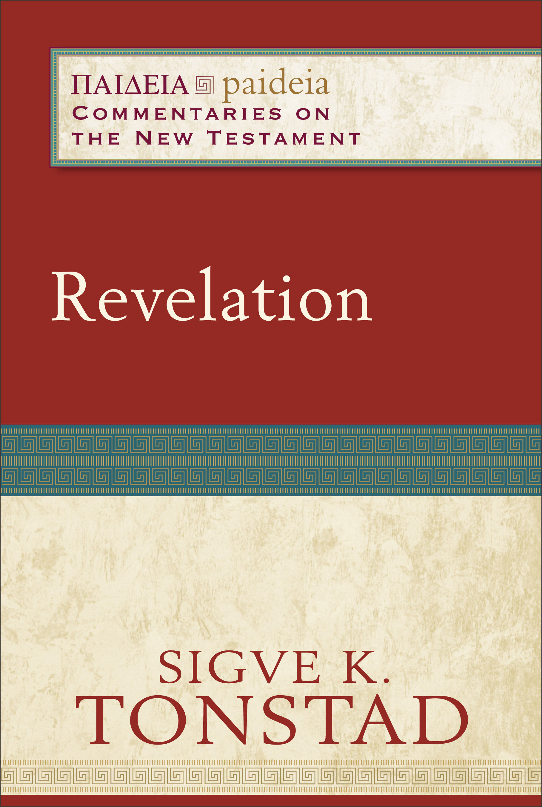 Revelation (Paideia: Commentaries on the New Testament)