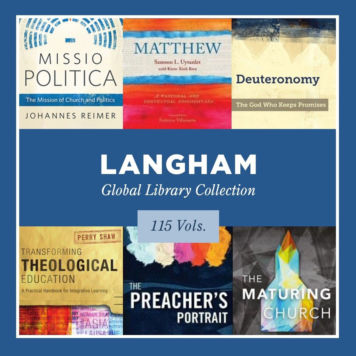 Langham Global Library Collection (115 vols.)