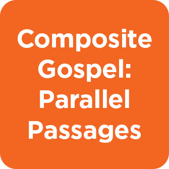 Composite Gospel: Parallel Passages