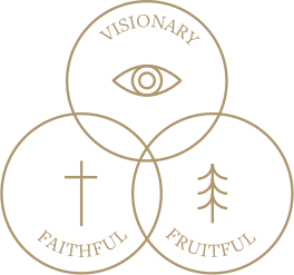 Visionary, Faithful, Fruitful