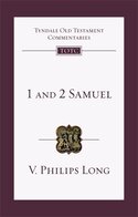 1 and 2 Samuel (Tyndale Old Testament Commentaries | TOTC)