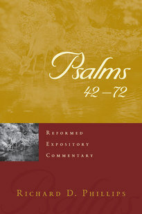 Psalms 42–72 (Reformed Expository Commentary | REC)