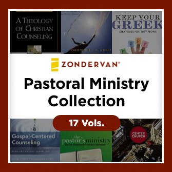 Zondervan Pastoral Ministry Collection (17 vols.)