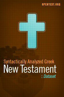 OpenText.org Syntactically Analyzed Greek New Testament Dataset