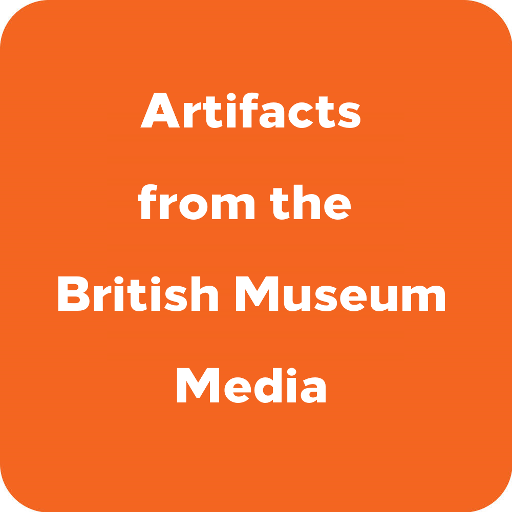 Artifacts from the British Museum Media