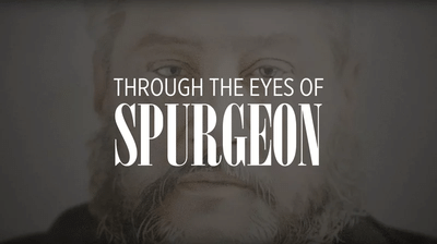 Through the Eyes of Spurgeon Thumbnail