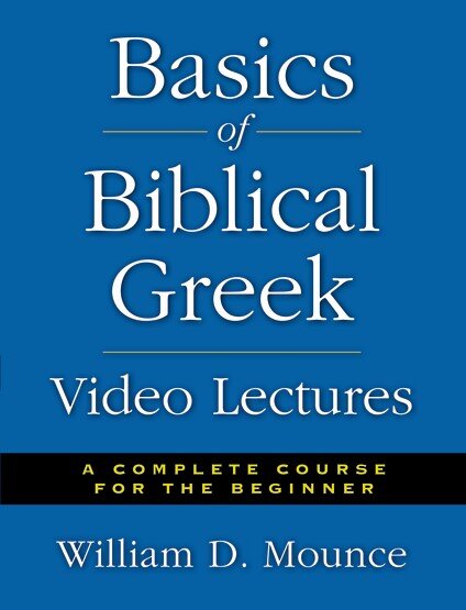 Basics of Biblical Greek Video Lectures