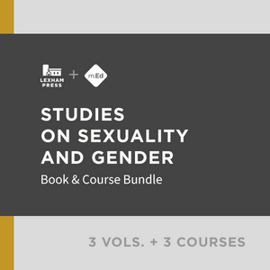 Studies on Sexuality and Gender: Book & Course Bundle (3 vols.; 3 courses)
