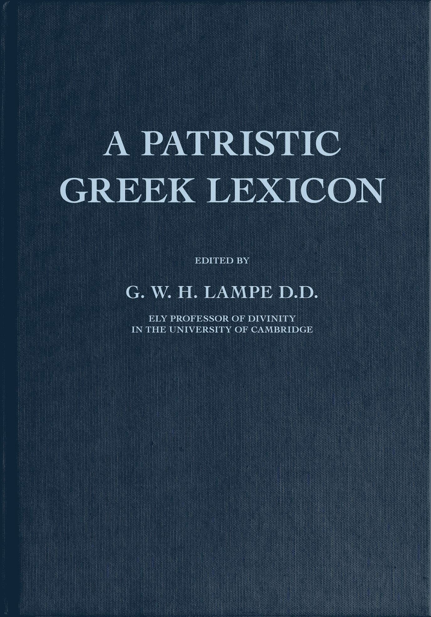 a-patristic-greek-lexicon-logos-bible-software