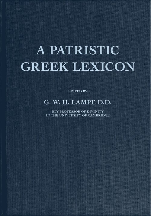 A Patristic Greek Lexicon