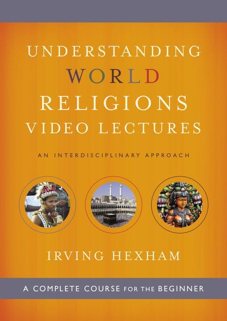 Understanding World Religions Video Lectures