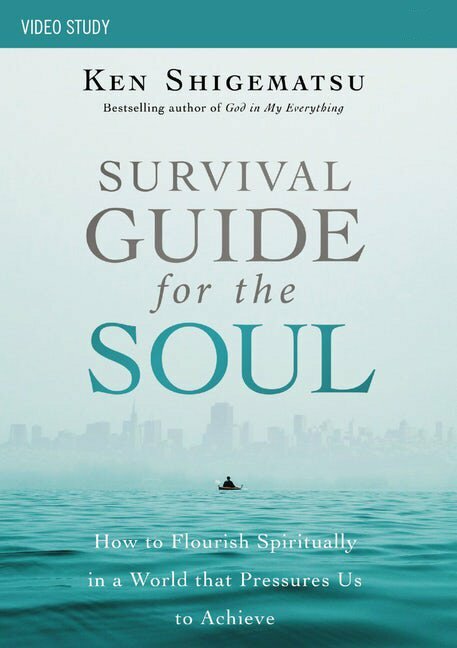 Survival Guide for the Soul Video Study
