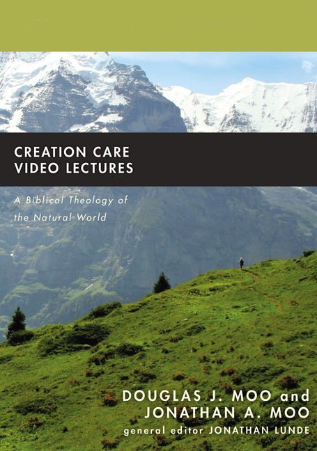 Creation Care Video Lectures (Biblical Theology for Life)