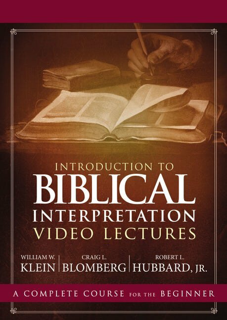 Introduction to Biblical Interpretation Video Lectures