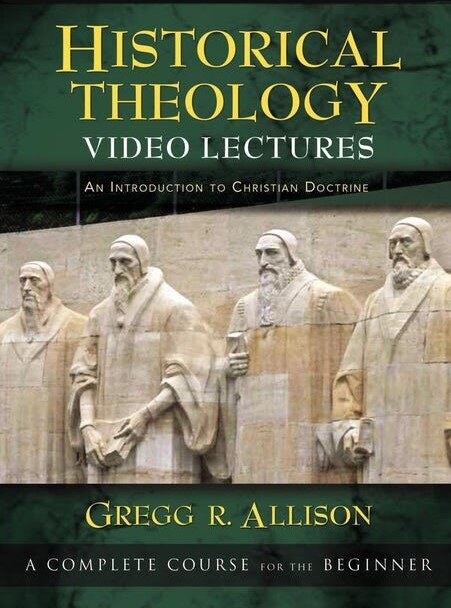 Historical Theology Video Lectures
