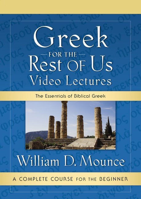 Greek for the Rest of Us Video Lectures