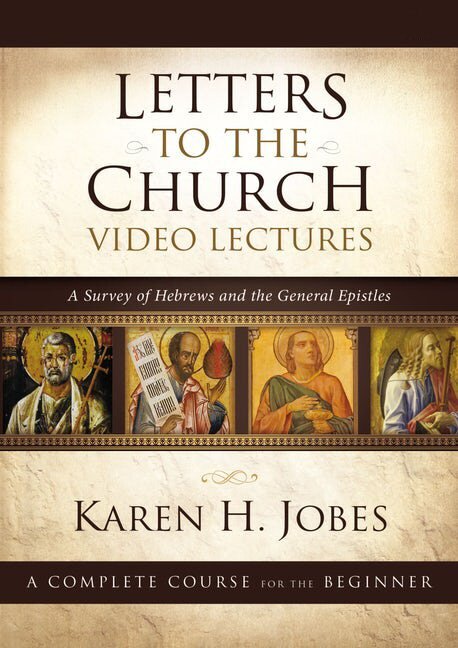 Letters to the Church Video Lectures