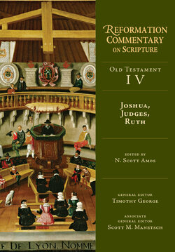 Joshua, Judges, Ruth (Reformation Commentary on Scripture, OT vol. IV | RCS)