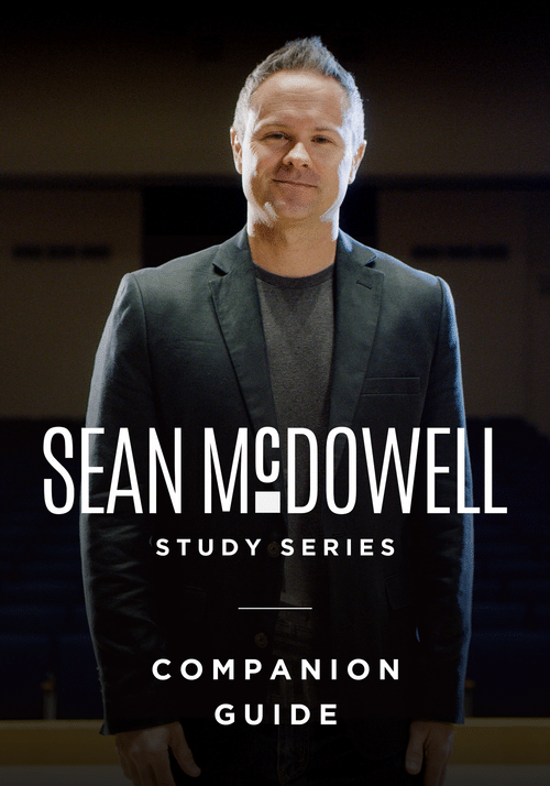 Sean McDowell Study Series: Companion Guide