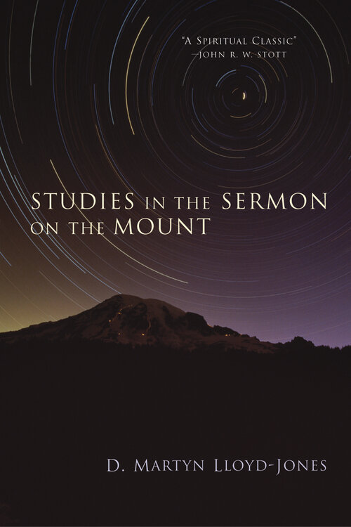 Studies in the Sermon on the Mount