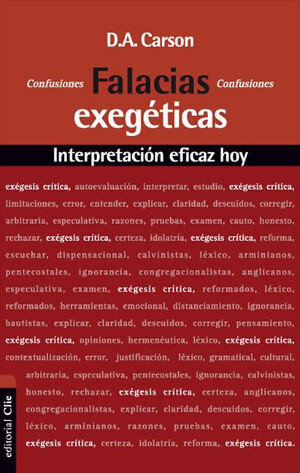 Falacias exegéticas: Interpretación eficaz hoy