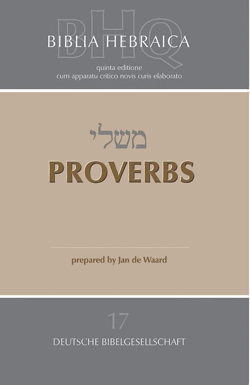 Proverbs (Biblia Hebraica Quinta | BHQ)