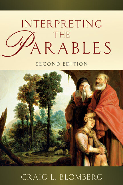 Interpreting the Parables (Second Edition)