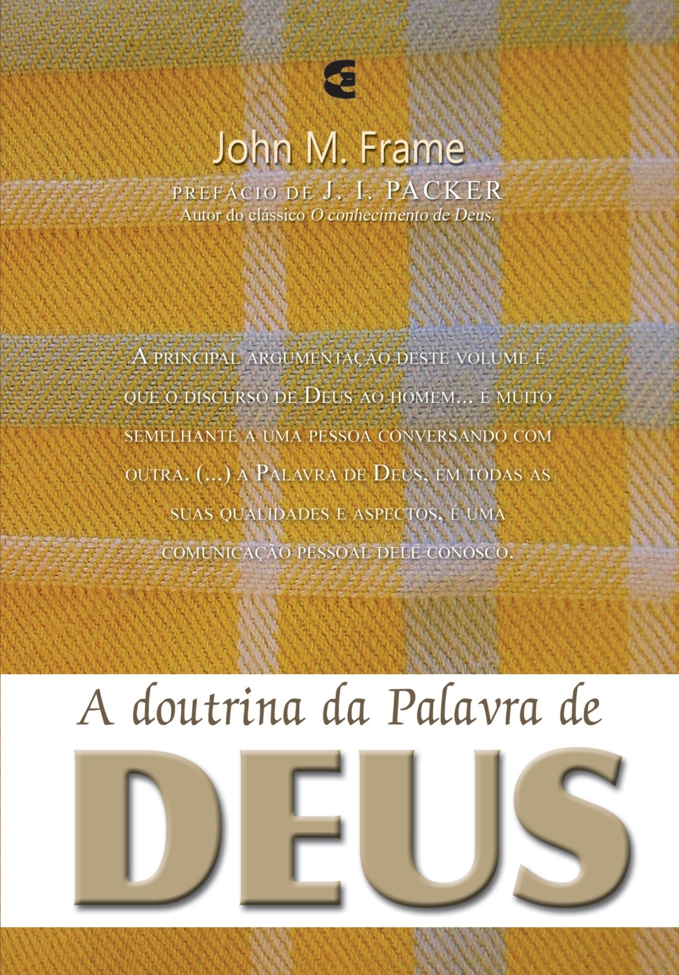 A Doutrina Da Palavra De Deus - Teologia Do Senhorio | Logos Bible Software