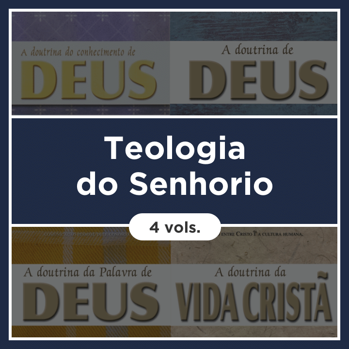 Teologia do Senhorio (4 Vols.)