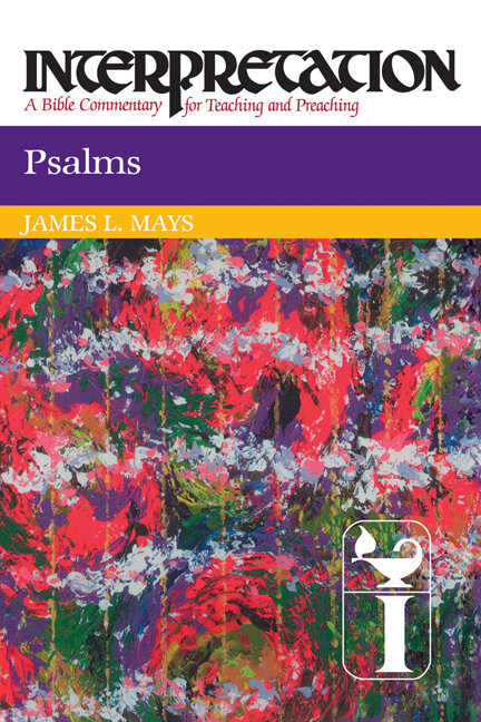 Interpretation: A Bible Commentary for Teaching and Preaching Psalms