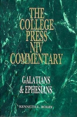 The College Press NIV Commentary: Galatians & Ephesians