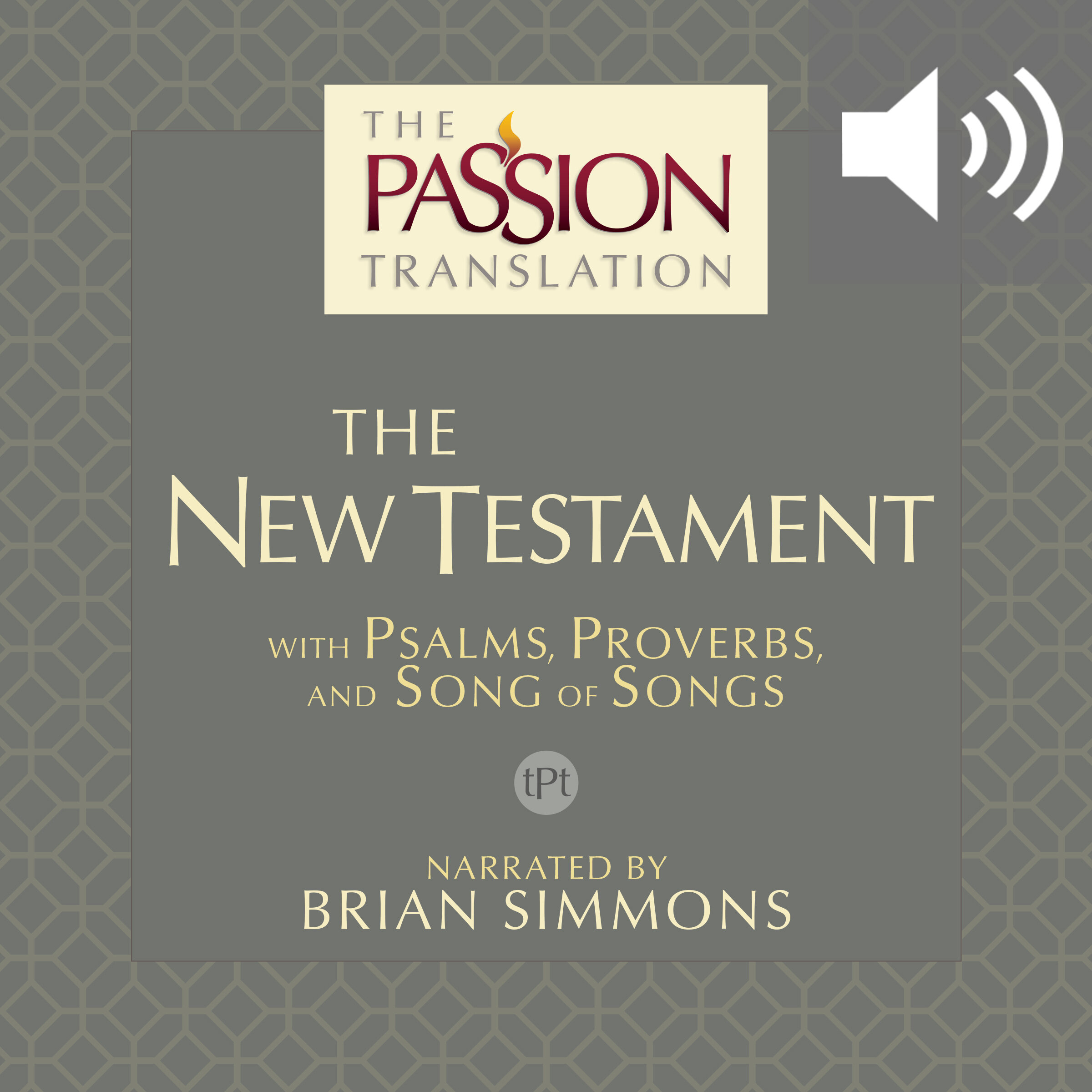 The Passion Translation: New Testament, 2nd ed. (audio)