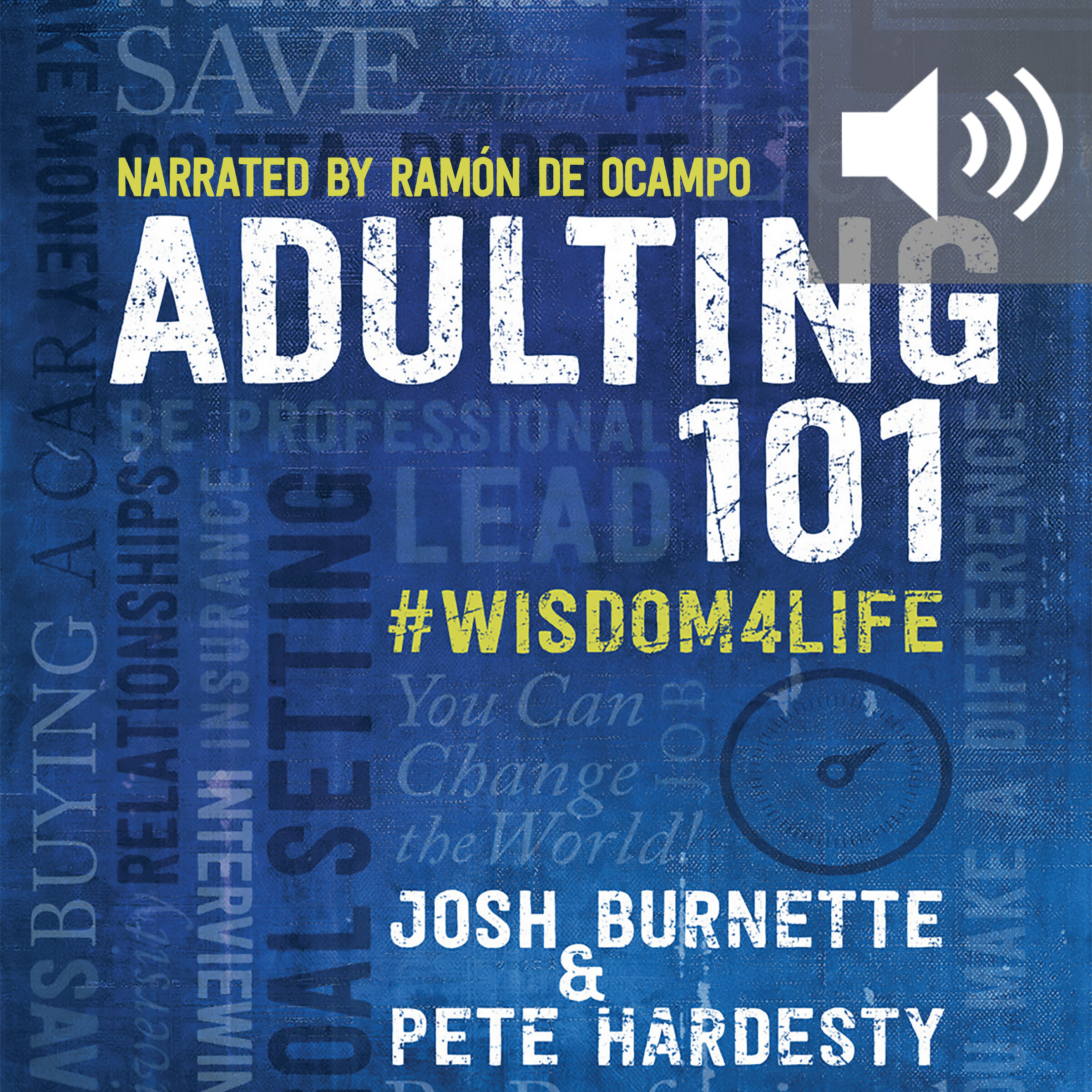 Adulting 101: #Wisdom4Life (audio)