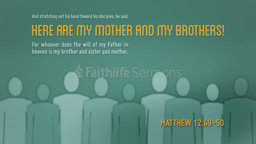 Matthew 12:49–50