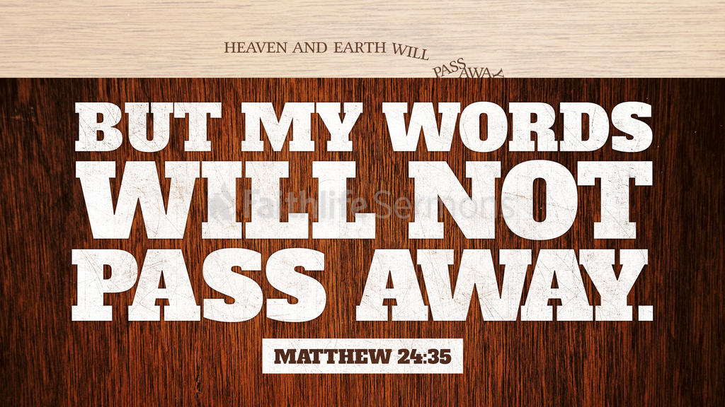 matthew-24-35-faithlife-sermons