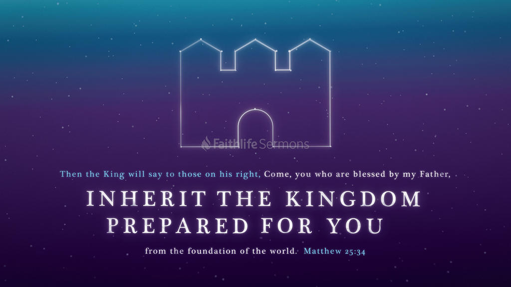Matthew 25 34 Graphics For The Church matthew-25-34-graphics-for-the-church