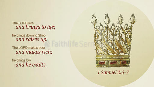 1 Samuel 2:6–7