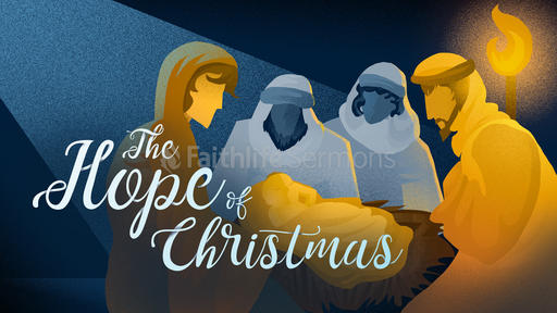 Wise Men - The Hope of Christmas